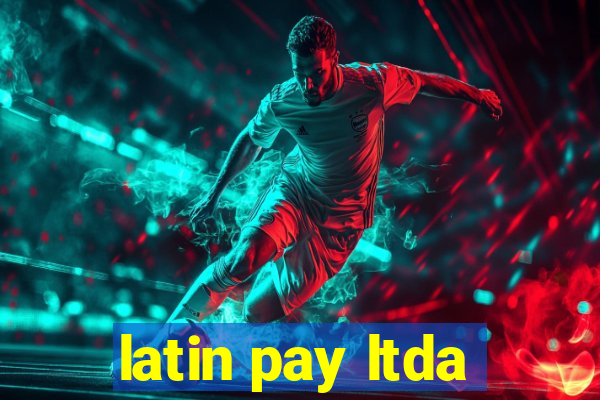 latin pay ltda